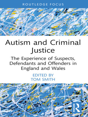 cover image of Autism and Criminal Justice